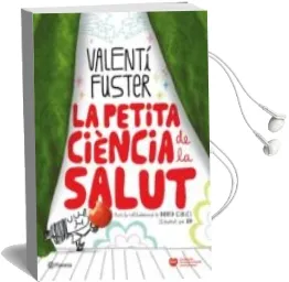 Descargar AudioLibro La Petita Ciencia de la Salut de Valentin Fuster año 2011