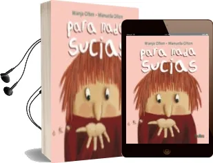 Descargar AudioLibro Para Nada Sucias de Manuela Olten año 2011