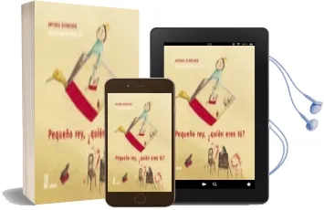 Descargar AudioLibro Pequeño rey Quien Eres tu de Antonie Schneider año 2011