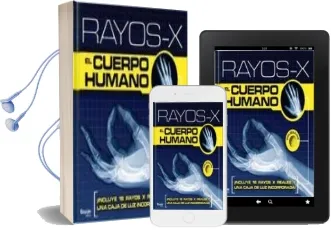 Descargar AudioLibro Rayos-X el Cuerpo Humano de Varios Autores año 2011
