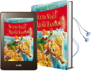 Descargar AudioLibro Sexto Viaje al Reino de la Fantasia (Descubre los Nuevos Olores Magicos) de Geronimo Stilton año 2011