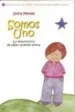 AudioLibro Somos Uno: La Importancia de Saber Quienes Somos de Sofia Pencef