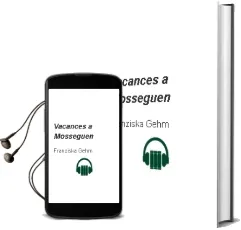 Descargar AudioLibro Vacances a Mosseguen de Franziska Gehm año 2011