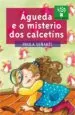 AudioLibro Agueda e o Misterio dos Calcetins de Paula Señaris