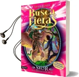 Descargar AudioLibro Buscafieras 14: Skor, el Caballo con Alas de Adam Blade año 2011