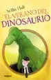 AudioLibro El Verano del Dinosaurio de Willis Hall