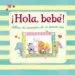 AudioLibro ¡Hola, Bebe!: Album de Recuerdos de su Primer año de Varios Autores