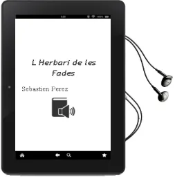 Descargar AudioLibro L Herbari de les Fades de Sebastien Perez año 2011