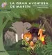 AudioLibro La Gran Aventura de Martin (el Hada y el Duende, nº 3) de Angel De Pedro