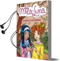 Descargar AudioLibro La Reina de los Gnomos (Mila & Luna) de Prunella Bat año 2011