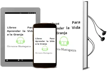 Descargar AudioLibro Libros para Aprender la Vida a la Granja de Giovanna Mantegazza año 2011
