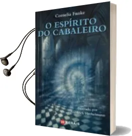Descargar AudioLibro O Espirito do Cabaleiro de Cornelia Funke año 2011