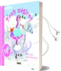 Descargar AudioLibro Plata, el Poni Magico de las Nieves (Ponis Magicos) de Varios Autores año 2011