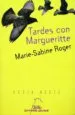 AudioLibro Tardes con Margueritte de Marie Sabine Roger