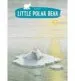 AudioLibro The Little Polar Bear de Hans De Beer
