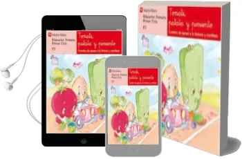 Descargar AudioLibro Tomate, Patata y Pimiento: Lectura (Educacion Primaria, 1 Ciclo) de Ana Fernandez Buñuel año 2011