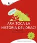 AudioLibro Ara Toca la Historia del Drac! de Meritxell Armengol