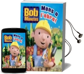 Descargar AudioLibro Bob en Manetes: Mans a l Obra! de Varios Autores año 2011