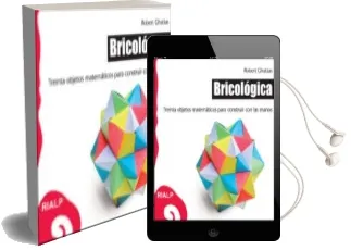 Descargar AudioLibro Bricologica: Treinta Objetos Matematicos para Construir con las m Anos de Robert Ghattas año 2011