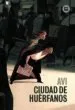 AudioLibro Ciudad de Huerfanos de Avi