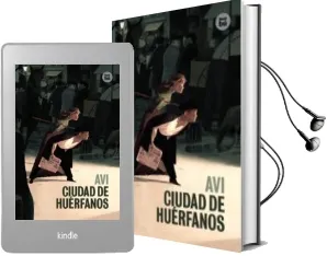 Descargar AudioLibro Ciudad de Huerfanos de Avi año 2011