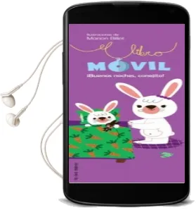 Descargar AudioLibro El Libro Movil: ¡Buenas Noches, Conejito! de Marion Billet año 2011