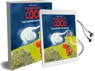 Descargar AudioLibro El Petit Drac Coco i el Castell Encantat de Ingo Siegner año 2011