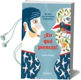 Descargar AudioLibro ¿En que Piensas? de Laurent Moreau año 2011