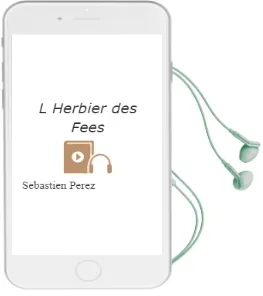 Descargar AudioLibro L Herbier des Fees de Sebastien Perez año 2011