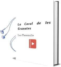 Descargar AudioLibro La Coral de les Granotes de Luc Foccroulle año 2011