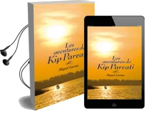 Descargar AudioLibro Les Aventures de kip Parvati de Miguel Larrea año 2011