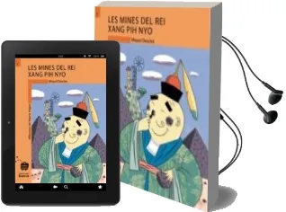 Descargar AudioLibro Les Mines del rei Xang pih nyo de Miquel Desclot año 2011