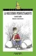 AudioLibro Lo Recuerdo Perfectamente de Carmela Trujillo