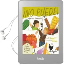Descargar AudioLibro ¡No Puedo ser un Tomate! de Alicia Sevilla Atienza año 2011