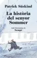 AudioLibro (Pe) la Historia del Senyor Sommer de Patrick Süskind