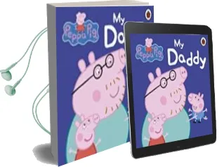 Descargar AudioLibro Peppa Pig: My Daddy de Ladybird año 2011