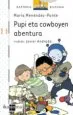 AudioLibro Pupi eta Cowboyen Abentura de Rosa Font I Massot