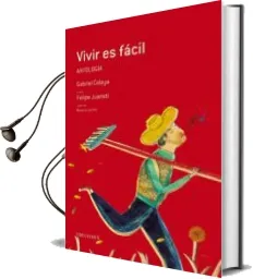 Descargar AudioLibro Vivir es Facil: Antologia de Gabriel Celaya año 2011