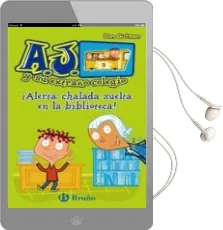 Descargar AudioLibro ¡Alerta Chalada en la Biblioteca! (A.J. y su Extraño Colegio 3) de Dan Gutman año 2011