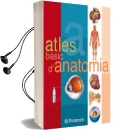 Descargar AudioLibro Atles Basic d Anatomia (11ª Ed.) de A. Martinez año 2011