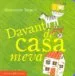 AudioLibro Davant de Casa Meva (Llibre Imatges) de Marianne Dubuc