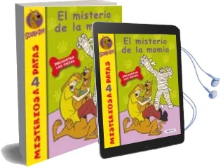 Descargar AudioLibro El Misterio de la Momia (Scooby-Doo!: Misterios a 4 Patas nº 2) de James Gelsey año 2011