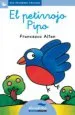 AudioLibro El Petirrojo Pipo (Letra Cursiva) de Francesco T. Altan