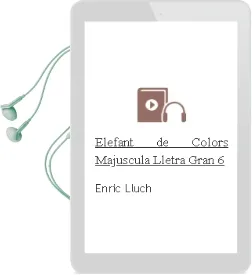 Descargar AudioLibro Elefant de Colors (Majuscula) (Lletra Gran 6) de Enric Lluch año 2011