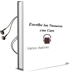 Descargar AudioLibro Escribe los Numeros con Cars de Varios Autores año 2011