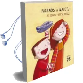 Descargar AudioLibro Facemos a Maleta de Joan Carles Girbes Aparisi año 2011