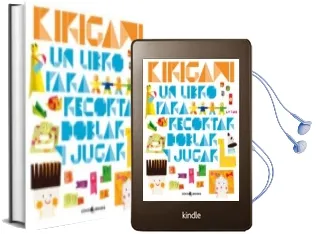 Descargar AudioLibro Kirigami: Un Libro para Recortar, Doblar y Jugar de La Zoo año 2011