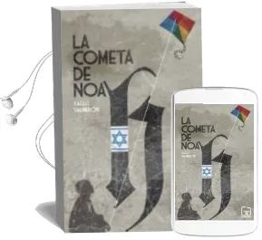 Descargar AudioLibro La Cometa de Noah de Rafael Salmeron año 2011