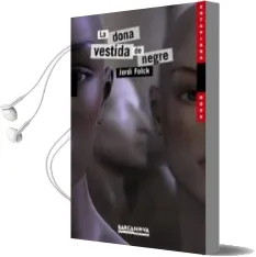 Descargar AudioLibro La Dona Vestida de Negre de Jordi Folck año 2011