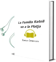 Descargar AudioLibro La Familia Ratoli va a la Platja de Kazuo Iwamura año 2011